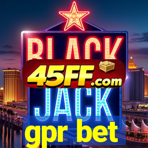 gpr bet